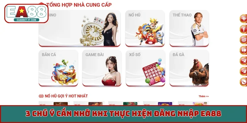 3 chú ý cần nhớ khi thực hiện đăng nhập EA88