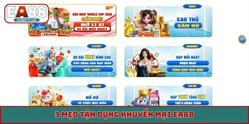 3 mẹo tận dụng khuyến mại EA88