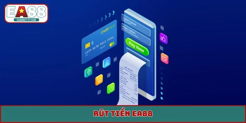 Rút tiền EA88