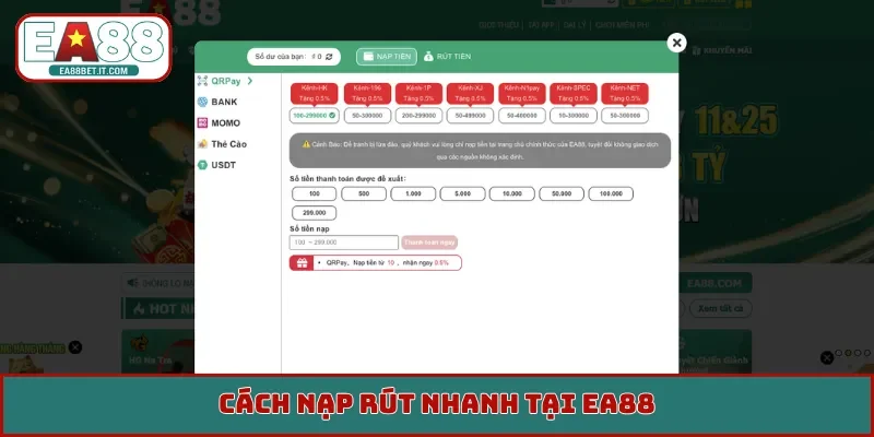 Cách nạp rút nhanh tại EA88