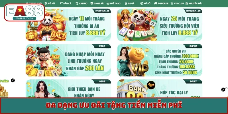 Đa dạng ưu đãi tặng tiền miễn phí