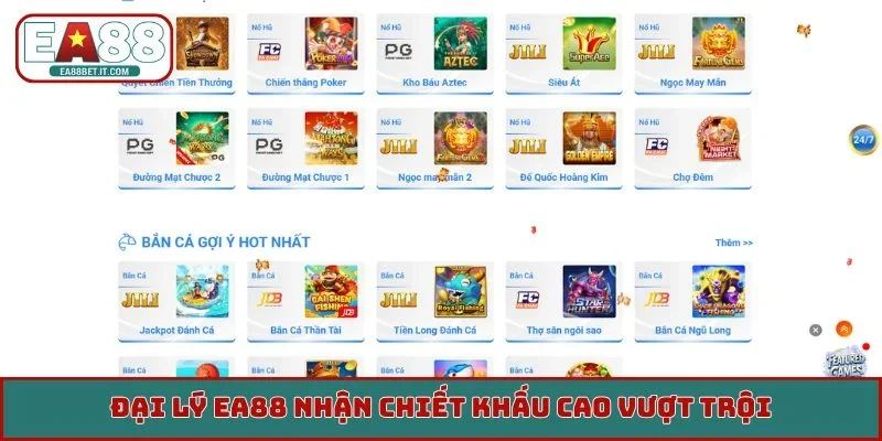 Đại lý EA88 nhận chiết khấu cao vượt trội