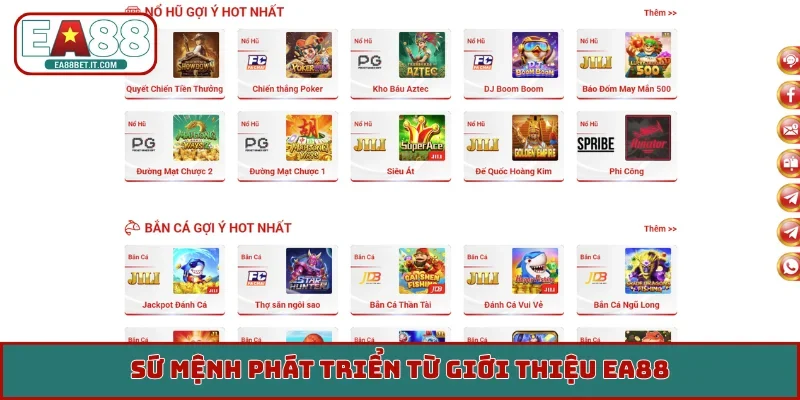 Sứ mệnh phát triển từ giới thiệu EA88