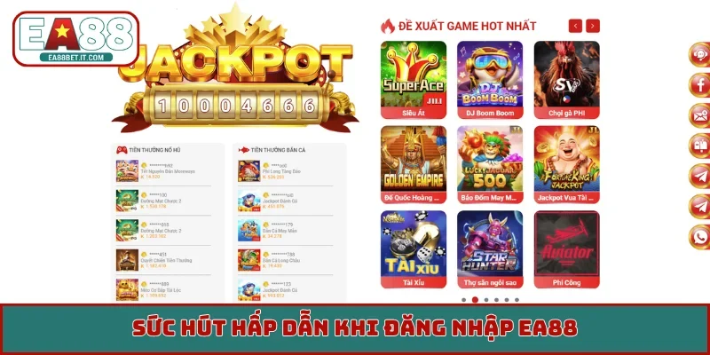 Sức hút hấp dẫn khi đăng nhập EA88
